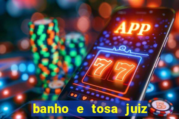 banho e tosa juiz de fora